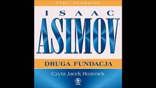 Isaac Asimov quotDruga Fundacjaquot audiobook [upl. by Naquin]