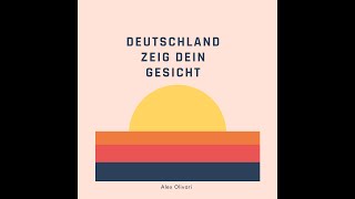 Alex Olivari „Deutschland zeig Dein Gesicht“ [upl. by Christoforo]