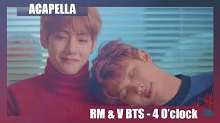 Acapella RM amp V BTS  4 OClock [upl. by Athal]