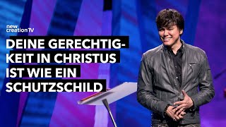 Deine Gerechtigkeit in Christus ist wie ein Schutzschild – Joseph Prince I New Creation TV Deutsch [upl. by Yesnek]