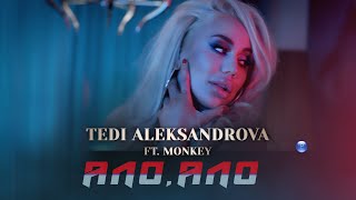 TEDI ALEKSANDROVA ft MONKEY  ALO ALO  Теди Александрова ft Monkey  Ало ало 2021 [upl. by Llehsor984]