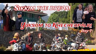 YUKSOM TO KHECHEOPALRI LAKE DAY 7  SIKKIM THE DREAM  SHORT RIDE BUT FULL OF FUN ON THE ROAD [upl. by Colinson310]