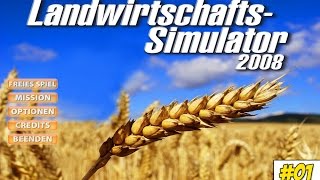 Willkommen in der Vergangenheit  Landwirtschaft Simulator 2008 01 ★ Lets Play LS 2008 [upl. by Montano]