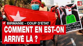 Retour sur le coup dÉtat en Birmanie le 1er février 2021 [upl. by Adnouqal]