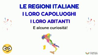 LE REGIONI ITALIANE I LORO CAPOLUOGHI I LORO ABITANTI e alcune curiosità [upl. by Aissilem]