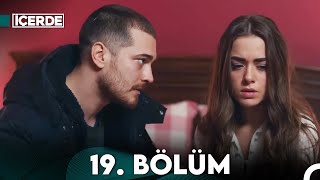 İçerde 19 Bölüm Full HD [upl. by Burnham]