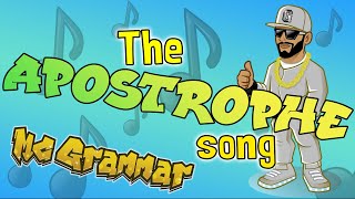 The Apostrophe Song  MC Grammar 🎤  Educational Rap Songs for Kids 🎵 [upl. by Nalaf]