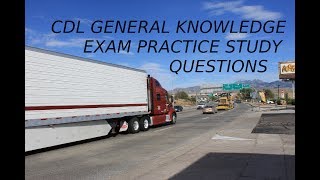 CDL General Knowledge Exam Practice Study Questions and Answers Parts I and II [upl. by Varden]