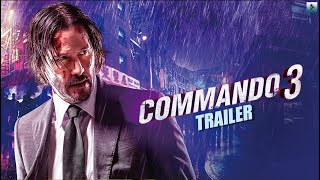 Cammando 3 Official Trailer  Jhon Wick 3  Preet Production Studio [upl. by Palladin]