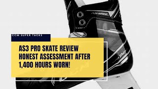 CCM Super Tacks AS3 Pro  Hockey Skate Review  1400 HOURS WORN [upl. by Rai725]