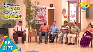 Taarak Mehta Ka Ooltah Chashmah  Episode 2177  Full Episode [upl. by Nottage812]