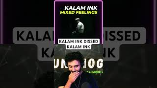 KALAM INK DISS KALAM INK funbhog kalamink reaction [upl. by Jessa389]