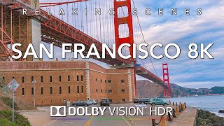 Driving San Francisco California 8K HDR Dolby Vision [upl. by Rockie486]