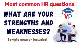 What Are Your Strengths And Weaknesses HR Interview Question  Best Answer for candidates [upl. by Nivrac]