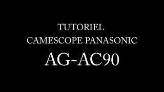 Panasonic  Tutoriel AGAC90 [upl. by Nonnair]