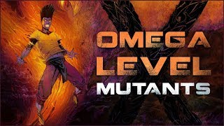 Every Omega Level Mutant In The Marvel Universe [upl. by Eldin856]