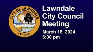 Lawndale City Council Meeting September 16 2024 [upl. by Korella752]