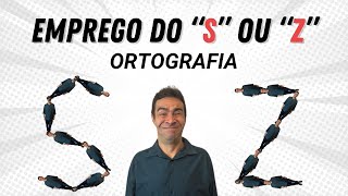 Emprego do quotSquot ou quotZquot  Ortografia para concurso público [upl. by Atteuqal]