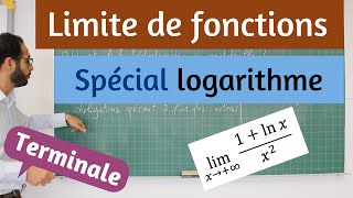 Limite de fonction  Spécial logarithme [upl. by Travus]