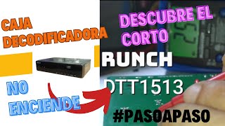 DECODIFICADOR TDT marca RUNCH NO ENCIENDE CORTOCIRCUITO [upl. by Brigid]