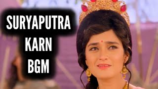 Suryaputra Karn BGM  Ep 294 [upl. by Ayt]