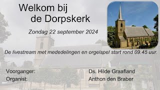 Kerkdienst Dorpskerk Capelle aan den IJssel 22 september 2024 1000 [upl. by Etnohs558]