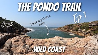 The Pondo Trail  Episode 1  The Wild Coast🇿🇦South Africa [upl. by Sirkin454]