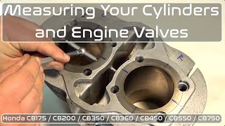 How to Measure Cylinders amp Engine Valves Honda CB450  CL450  CB500T [upl. by Elem]