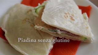 Come fare la PIADINA SENZA GLUTINE [upl. by Ttocs]