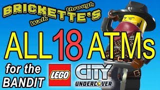 All 18 ATMs Smashed in LEGO City Undercover  the BANDIT character token [upl. by Eleahcim]