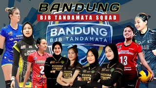 🔴 UPDATE TERBARU SQUAD BANDUNG BJB TANDAMATA‼️KEMBALI TERPILIH 5 SRIKANDI UNTUK AMANKAN GELAR JUARA🏅 [upl. by Chally]