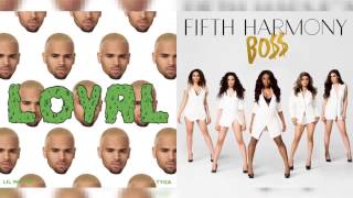 Loyal Bo Fifth Harmony vs Chris Brown Mashup [upl. by Lombardi120]