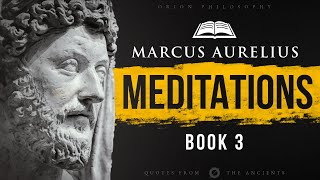 Marcus Aurelius  Meditations  Book 3 [upl. by Redle654]