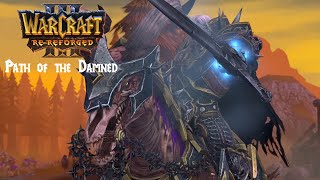 Warcraft 3 ReReforged Path of the Damned  Invincible CINEMATIC [upl. by Paxon]