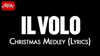 Il Volo  Christmas Medley Lyrics HD [upl. by Beard]