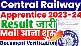 Central Railway Apprentice 2024 Result जारीDocument verificationRRC CR Apprentice Call Letter 2024 [upl. by Cirtemed]