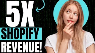 The Shopify Store Strategy That Will 5X Your Revenue [upl. by Nrev]