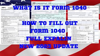 What is It Form 1040  How to Fill Out Form 1040 for 2022  Individual US Tax Return Full Explain [upl. by Nosle793]