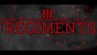 Regiments III Gameplay [upl. by Inessa214]