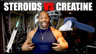 STEROIDS vs CREATINE For Fast Muscle Gains [upl. by Vas]