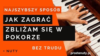 Jak zagrać ♫ Zbliżam się w pokorze ♫ na keyboardzie [upl. by Stoll834]