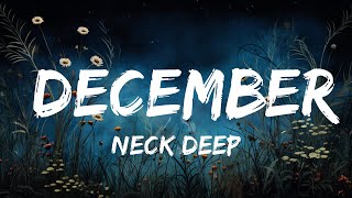 Neck Deep  December Lyrics  Lyrics Zee Music [upl. by Maryjo]