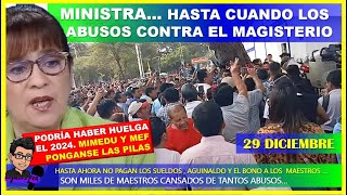 🔴😱LO ULTIMO👉 MINISTRA MAGNET… ¿HASTA CUANDO LOS ABUSOS CONTRA EL MAGISTERIO [upl. by Killoran943]