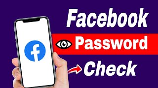 How to check Facebook password  Facebook password pata kaise kare [upl. by Dieball358]