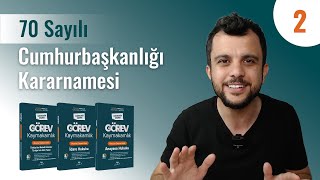 2 MEVZUATLAR  70 sayılı Cumhurbaşkanlığı Kararnamesi  Hudut Mülki İdari Amiri  Paralimpik Sporcu [upl. by Hillie]