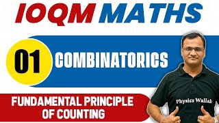 COMBINATORICS 01  Fundamental principle of counting  Maths Important Concepts  IOQM [upl. by Wehner]