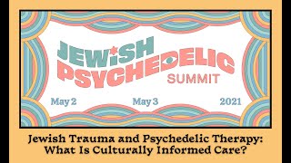 Jewish Trauma amp Psychedelic Therapy What Is Culturally Informed Care [upl. by Yrrem574]