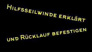 Eigenbau Forst  Hilfsseilwinde erklärung und befestigen des Drucklosen Rücklaufs [upl. by Amehsat986]