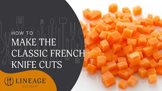 Classic French Knife Cuts [upl. by Kihtrak]