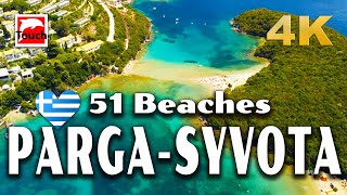 51 Beaches of PARGA SYVOTA AMMOUDIA Πάργα Σύβοτα Αμμουδιά Greece 4K Top Europe touchgreece [upl. by Joses252]